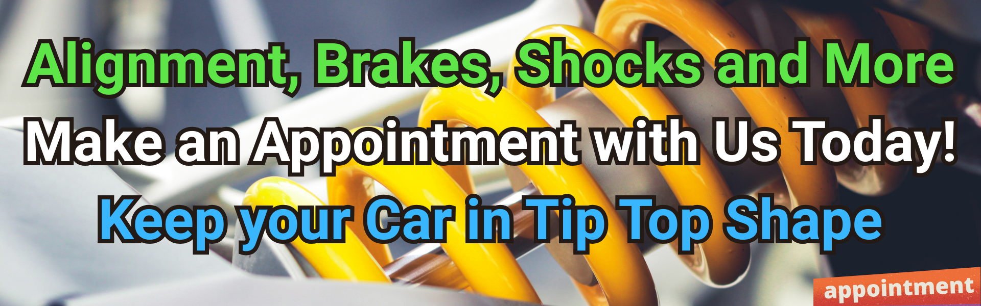 Alignment brakes shocks and more